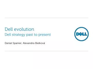 Dell evolution Dell strategy past to present