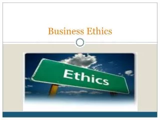 Business Ethics