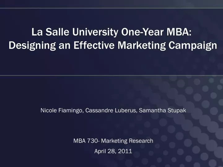 la salle university one year mba designing an effective marketing campaign