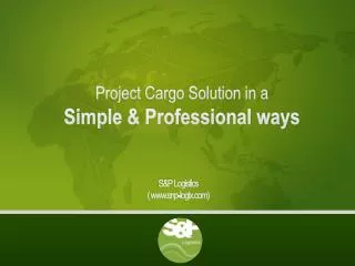 S&amp;P Logistics ( www.snp-logix.com)