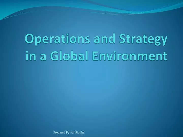operations and strategy in a global environment