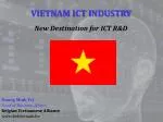 VIETNAM ICT INDUSTRY - slide 1