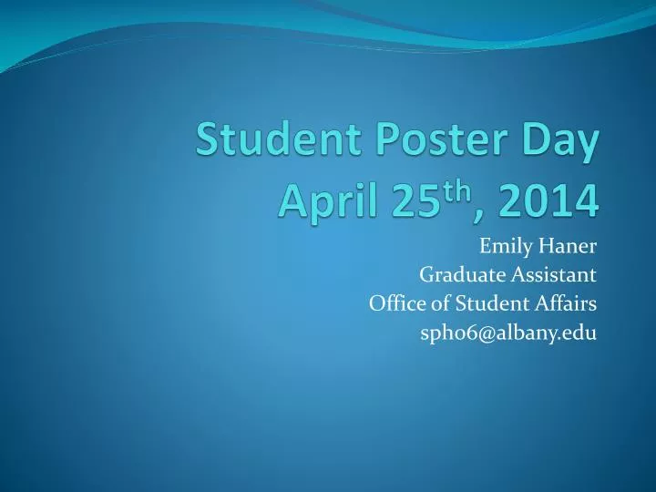 student poster day april 25 th 2014