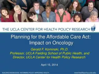 Planning for the Affordable Care Act: Impact on Oncology