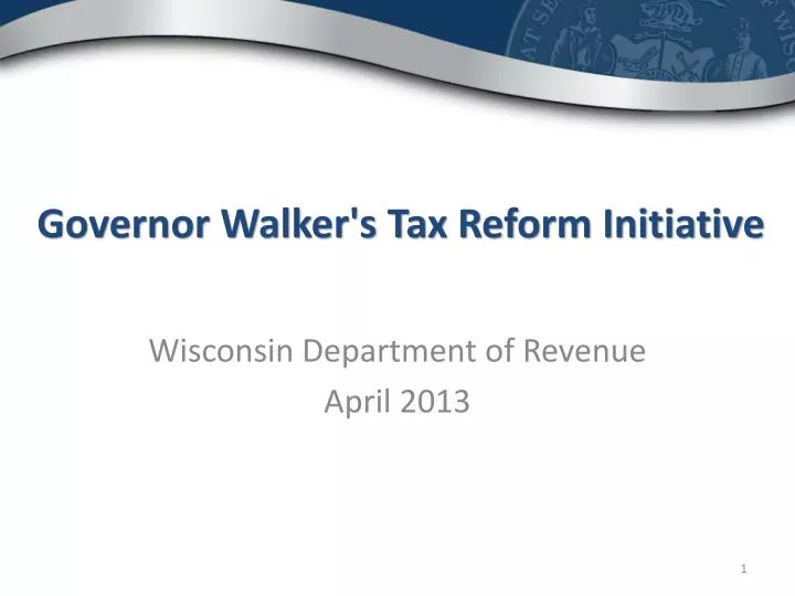 governor walker s tax reform initiative