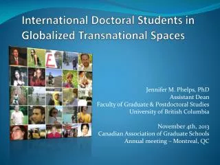 International Doctoral Students in Globalized Transnational Spaces