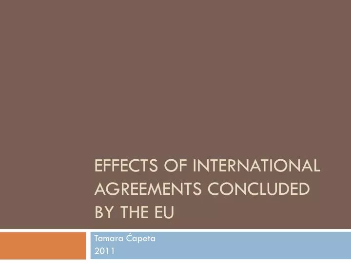 effect s of international agreements concluded by the eu