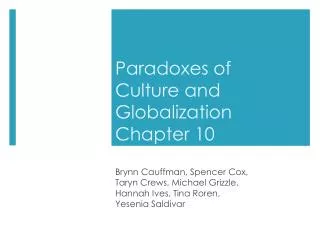Paradoxes of Culture and Globalization Chapter 10