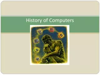 History of Computers