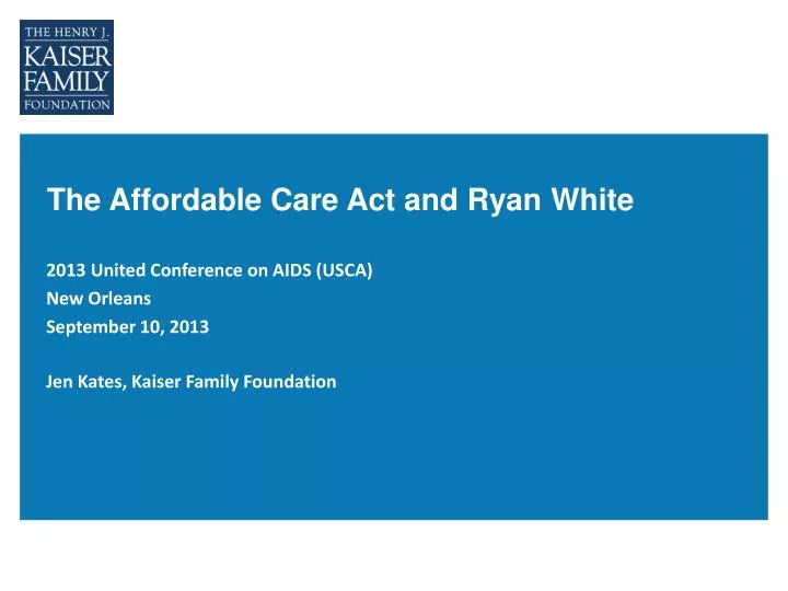 the affordable care act and ryan white