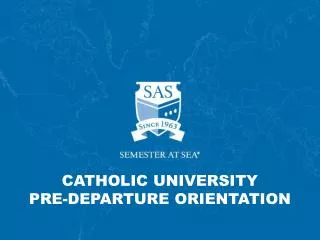 Catholic University Pre-Departure Orientation