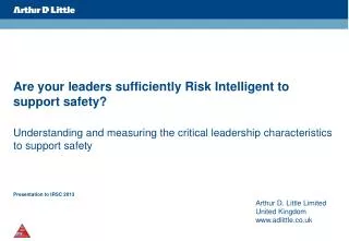 Are your leaders sufficiently Risk Intelligent to support safety?