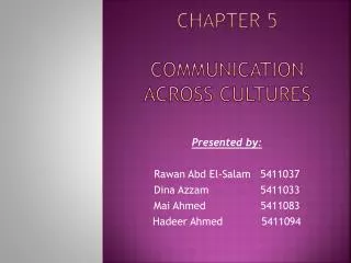 Chapter 5 communication across cultures