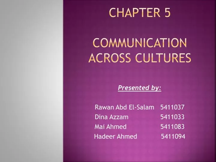 chapter 5 communication across cultures