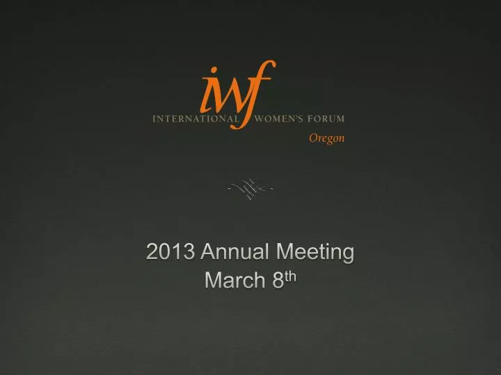 2013 annual meeting march 8 th