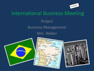 International Business Meeting