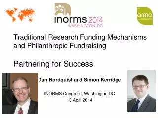 Traditional Research Funding Mechanisms and Philanthropic Fundraising Partnering for Success