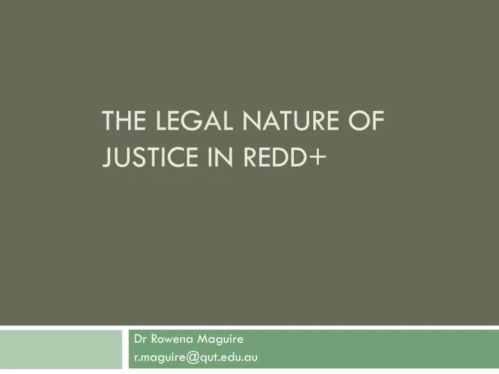 the legal nature of justice in redd