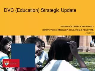 DVC (Education) Strategic Update