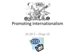 Promoting Internationalism