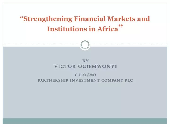 strengthening financial markets and institutions in africa