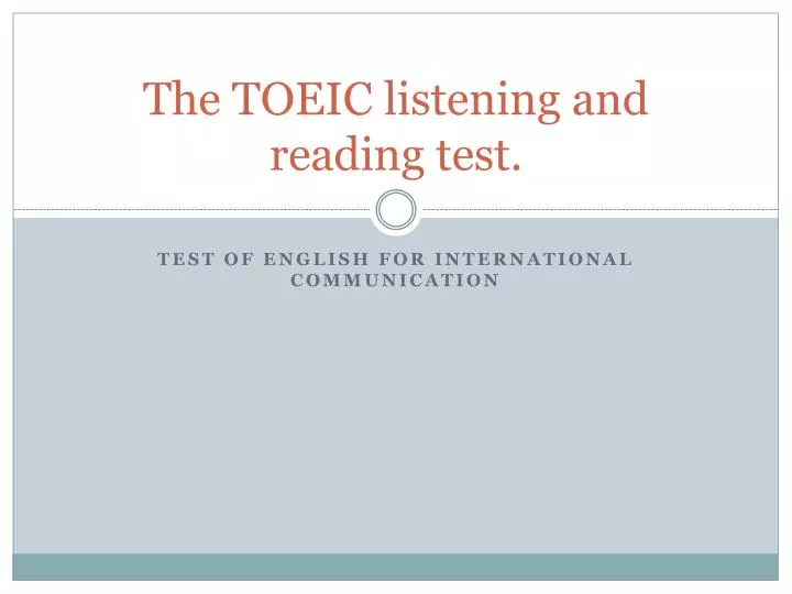 the toeic listening and reading test