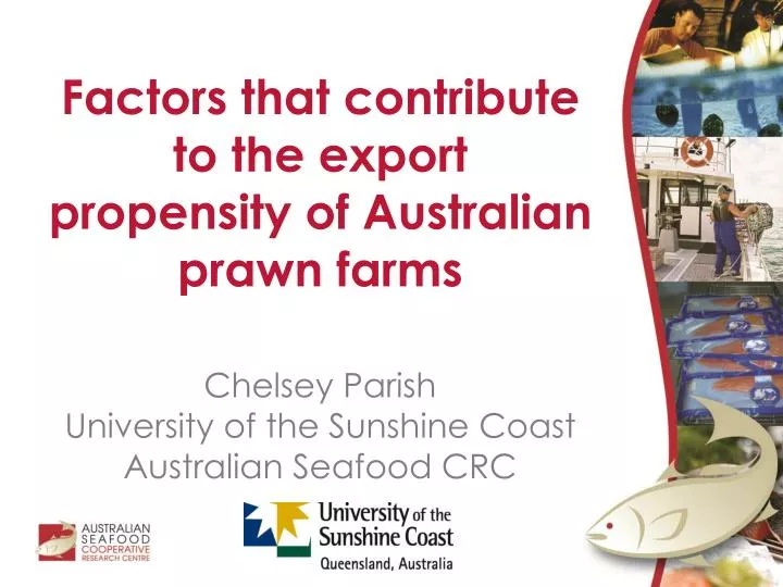 factors that contribute to the export propensity of australian prawn farms