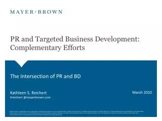 PR and Targeted Business Development: Complementary Efforts