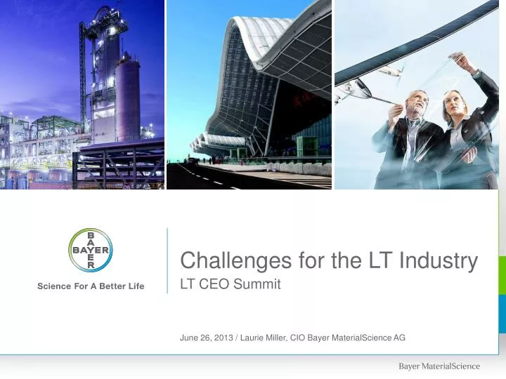 challenges for the lt industry