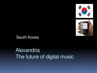 Alexandria The future of digital music