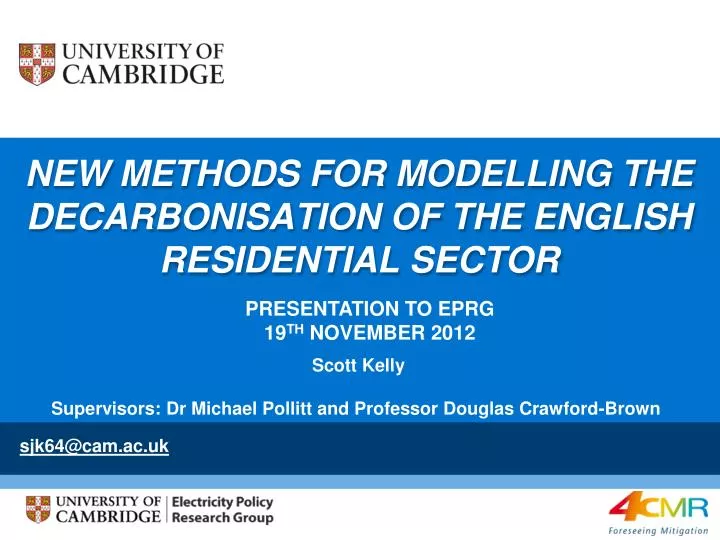 new methods for modelling the decarbonisation of the english residential sector