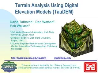 Terrain Analysis Using Digital Elevation Models ( TauDEM )