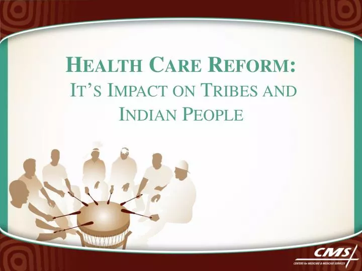 health care reform it s impact on tribes and indian people