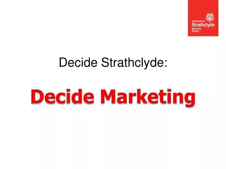 decide strathclyde decide marketing