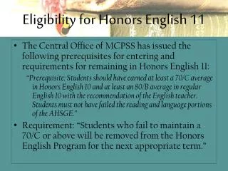Eligibility for Honors English 11