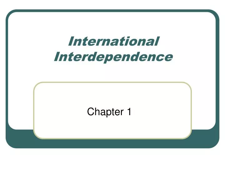 international interdependence