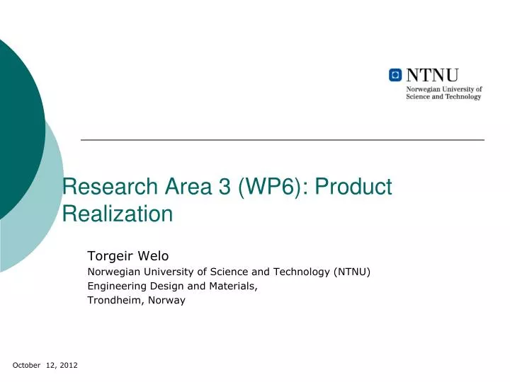 research area 3 wp6 product realization