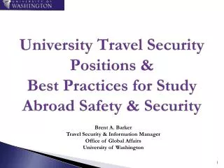 University Travel Security Positions &amp; Best Practices for Study Abroad Safety &amp; Security