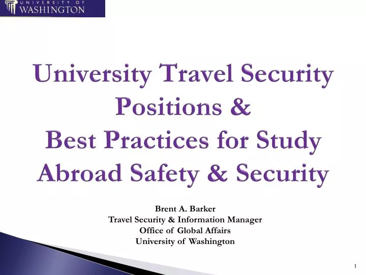 university travel security positions best practices for study abroad safety security