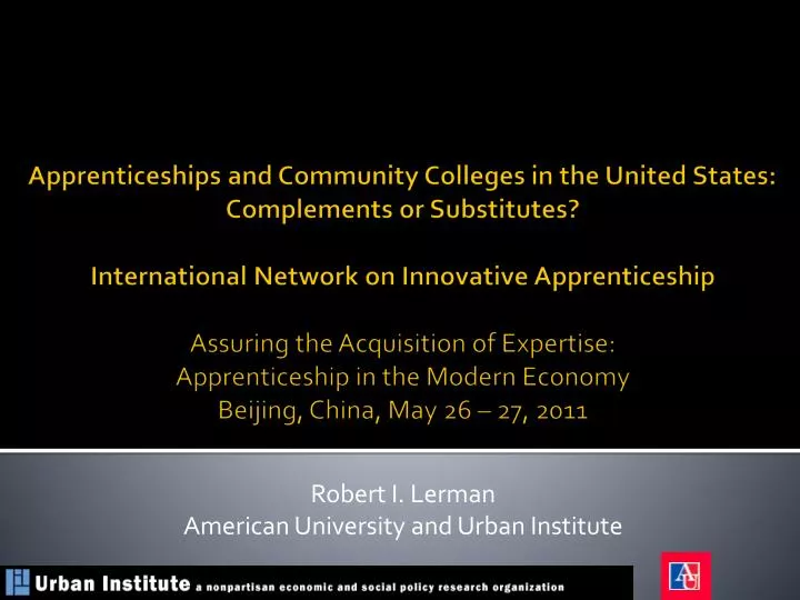 robert i lerman american university and urban institute