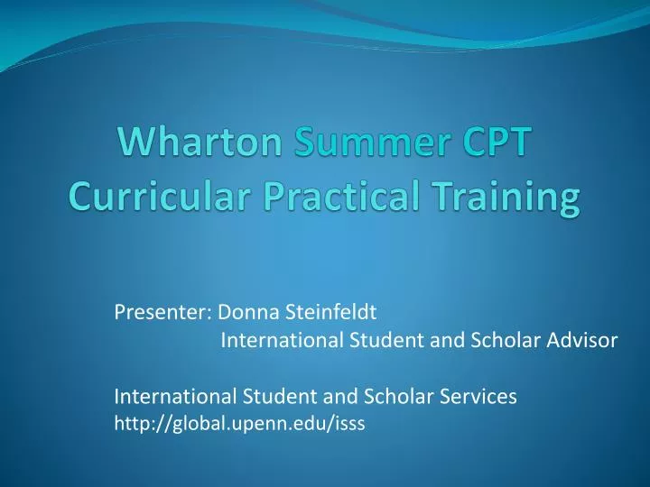 wharton summer cpt curricular practical training