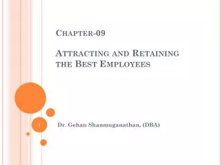 Chapter-09 Attracting and Retaining the Best Employees