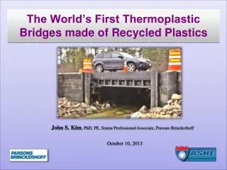 The World’s First Thermoplastic Bridges made of Recycled Plastics