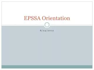 EPSSA Orientation