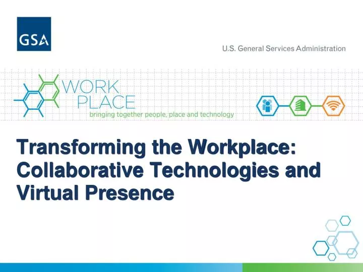 transforming the workplace collaborative technologies and virtual presence