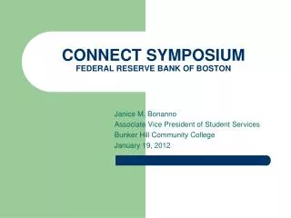 CONNECT SYMPOSIUM FEDERAL RESERVE BANK OF BOSTON