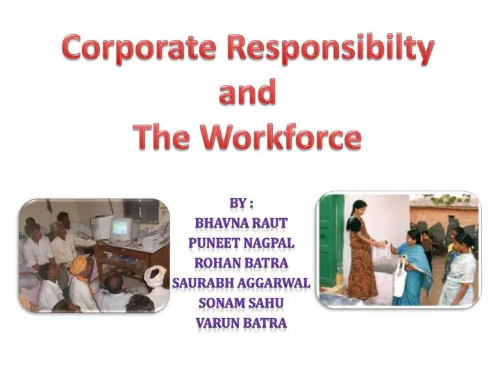 corporate responsibilty and the workforce