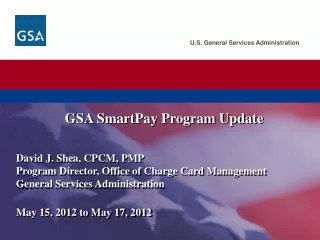 GSA SmartPay Program Update