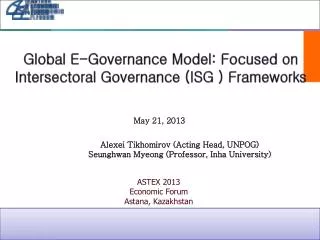 Global E-Governance Model: Focused on Intersectoral Governance (ISG ) Frameworks