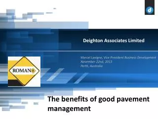 Recent history of Pavement Management Evolution in recent years Impact on PMS Why use a PMS? Prioritization vs Optimiz